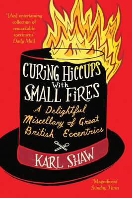 Curing Hiccups With Small Fires
