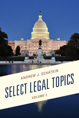 Select Legal Topics (Volume 2)