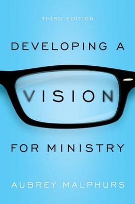 Developing A Vision For Ministry