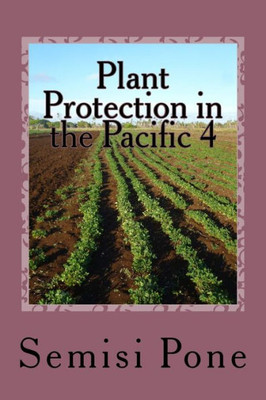 Plant Protection In The Pacific 4