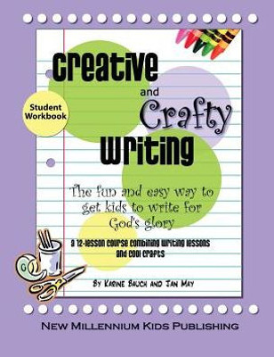 Creative And Crafty Writing-Student Book