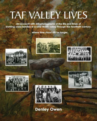 Taf Valley Lives