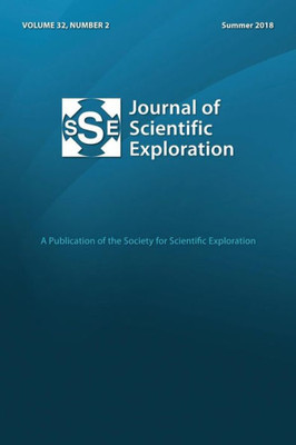 Jse 32: 2 Summer 2018 Journal Of Scientific Exploration