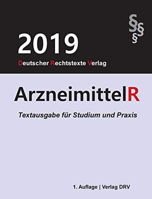 ArzneimittelR: Arzneimittelrecht Textausgabe (German Edition)