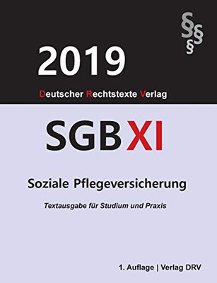 Sgb XI: Soziale Pflegeversicherung (German Edition)