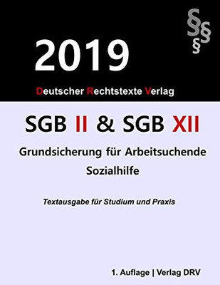 SGB II und SGB XII: Grundsicherung für Arbeitsuchende und Sozialhilfe (German Edition)