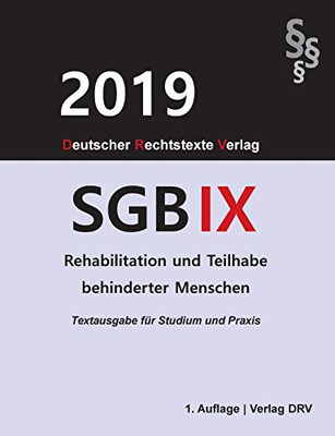 Sgb IX: Rehabilitation und Teilhabe behinderter Menschen (German Edition)