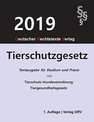 Tierschutzgesetz: Textausgabe für Studium und Praxis (German Edition)