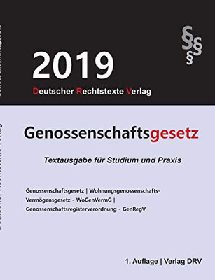 Genossenschaftsgesetz: Textausgabe mit ergänzenden Regelungen (German Edition)