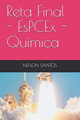 Reta Final - EsPCEx - Química (Portuguese Edition)