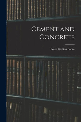 Cement And Concrete