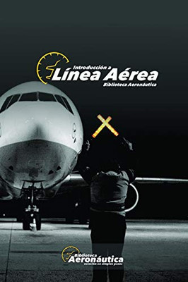 Introducción a Línea Aérea (Colección HDIW) (Spanish Edition)