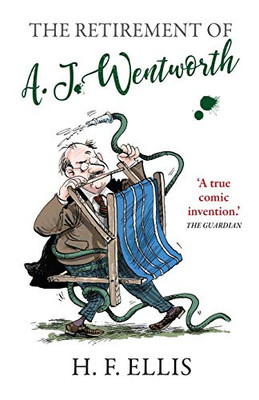 The Retirement of A.J. Wentworth (The Wentworth Papers)
