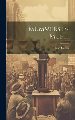 Mummers In Mufti