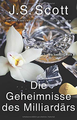 Die Geheimnisse des Milliardärs ~ Xander: Die Sinclairs (Buch 6) (German Edition)