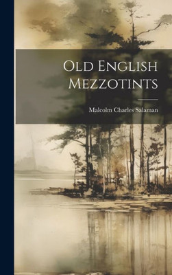 Old English Mezzotints