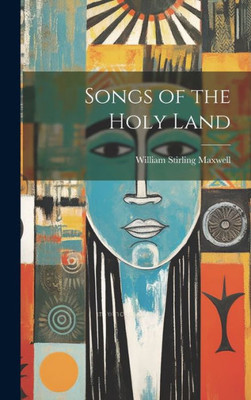 Songs Of The Holy Land