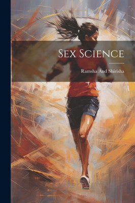 Sex Science (Telugu Edition)