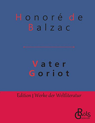 Vater Goriot (German Edition)