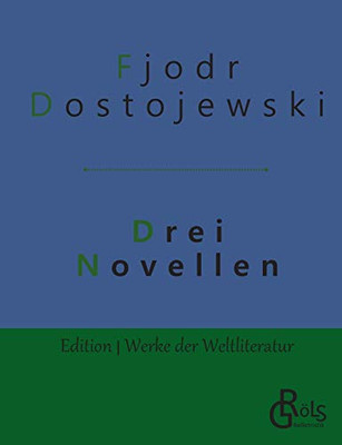 Drei Novellen (German Edition)