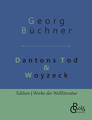 Dantons Tod & Woyzeck (German Edition)