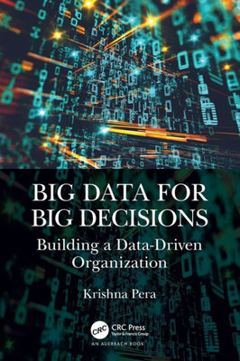 Big Data For Big Decisions