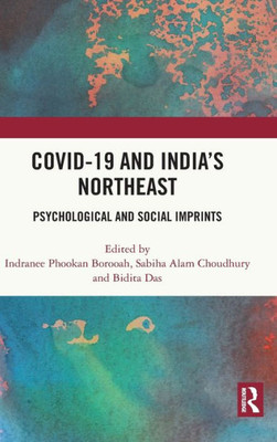 Covid-19 And IndiaS Northeast