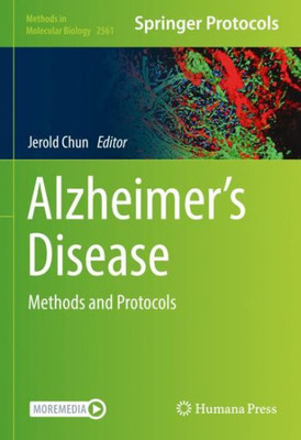 AlzheimerS Disease: Methods And Protocols (Methods In Molecular Biology, 2561)