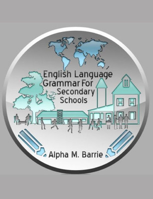 English Language Grammar For Secondary Schools