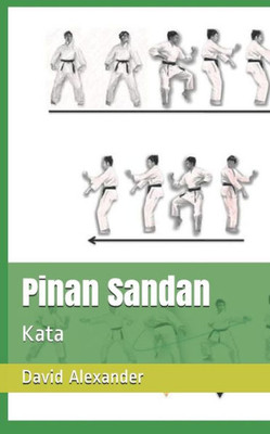 Pinan Sandan: Kata (Shukokai Kata Booklet Series)