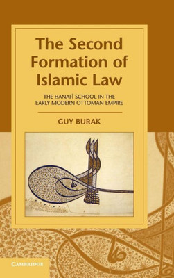 The Second Formation Of Islamic Law