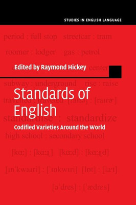 Standards Of English: Codified Varieties Around The World (Studies In English Language)