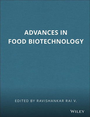 Advances In Food Biotechnology