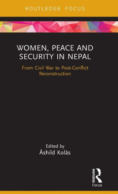 Women, Peace And Security In Nepal