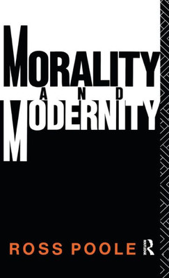 Morality And Modernity (Ideas)