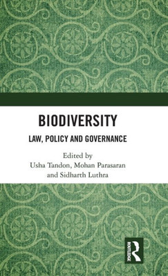 Biodiversity: Law, Policy And Governance