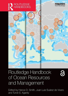 Routledge Handbook Of Ocean Resources And Management (Routledge Environment And Sustainability Handbooks)