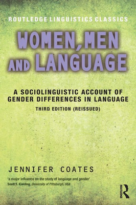 Women, Men And Language (Routledge Linguistics Classics)