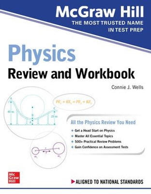 Mcgraw Hill Physics Review And Workbook