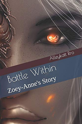 Battle Within: Zoey-Anne's Story