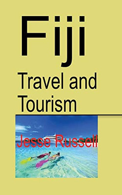 Fiji Travel and Tourism: Fiji Discovery