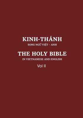 Vietnamese And English Old Testament: Vol Ii (Vietnamese Edition)