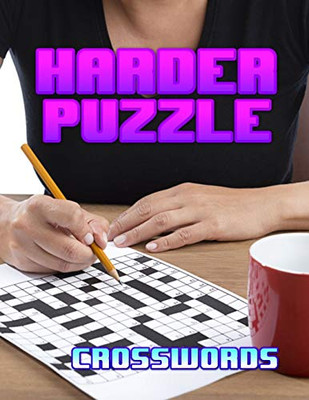 Harder Puzzle Crosswords: Beginners Crossword Puzzles, Today’s Contemporary Words As Crossword Puzzle Book. Kriss Kross Puzzle Crossword Puzzle brand new number cross puzzles.