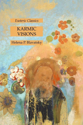 Karmic Visions: Esoteric Classics