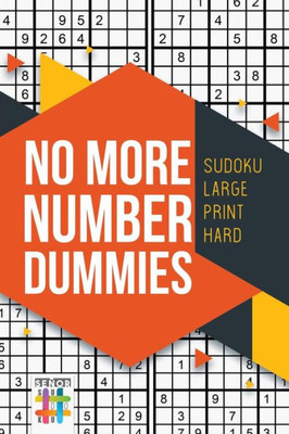 No More Number Dummies | Sudoku Large Print Hard