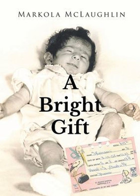 A Bright Gift