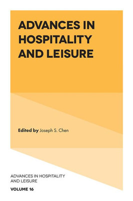 Advances In Hospitality And Leisure (Advances In Hospitality And Leisure, 16)
