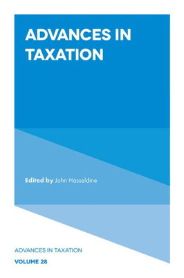 Advances In Taxation (Advances In Taxation, 28)