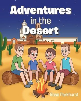 Adventures In The Desert