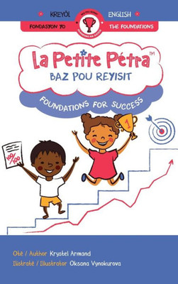 Baz Pou Reyisit Foundations For Success (Haitian Edition)
